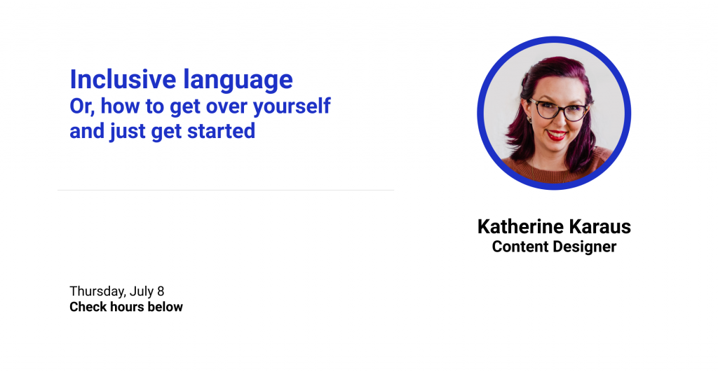 Katherine Karaus Inclusive language