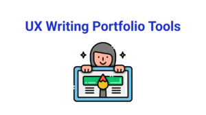 ux writing & content design portfolio tools